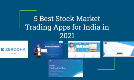 5 Best Stock Market Trading Apps for India in 2021