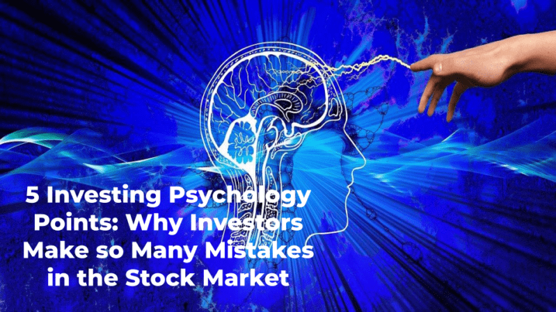 5 Investing Psychology Points